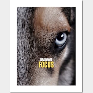 Never Lose Focus Wolf Head Motivational Quote Posters and Art